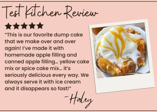 Review for dump cake mentions it's delicious with ice cream.