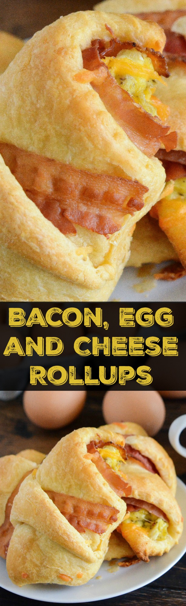 Bacon, Egg & Cheese Rollups: crispy bacon, creamy scrambled eggs & sharp cheddar cheese are baked in a buttery crescent to create the best handheld breakfast!