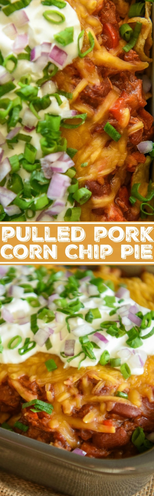 Pulled Pork Corn Chip Pie: upgrade your favorite tailgate food with this easy pulled pork chili corn chip pie served with cheddar cheese, sour cream and onions!