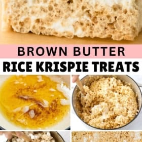 Collage showing steps to make brown butter Rice Krispie treats: close-up of a treat, browned butter in a pan, mixing cereal in a bowl, adding marshmallows, and the finished mix. Text: Brown Butter Rice Krispie Treats.