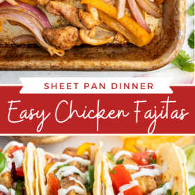 Collage image of sheet pan chicken fajitas on a sheet pan and wrapped in tortillas.
