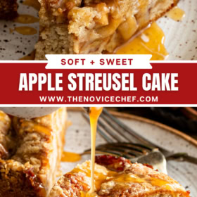 A slice of Apple Streusel Cake on a white plate with ice cream and caramel on top and an image of a slice of cake being drizzled with caramel.