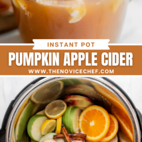 Collage image: image of pumpkin apple cider in a glass mug with whip cream and an image apples and citrus in an instant pot.