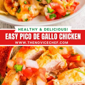 Pico de Gallo chicken with cheese on a white plate with a fork and tortilla chips and an image of the chicken sliced into pieces on a plate.