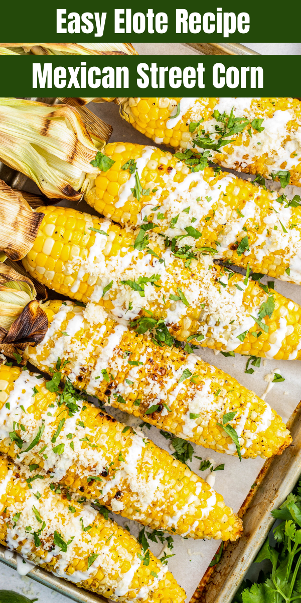 Best Mexican Street Corn Recipe | How To Make Elote With Crema Sauce