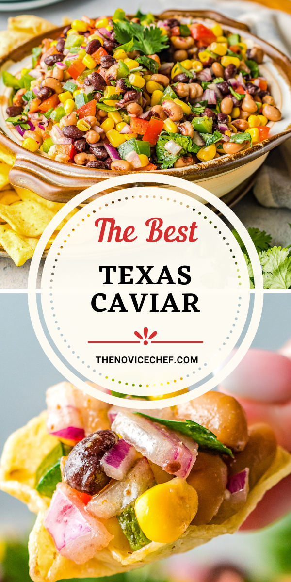 The Best Texas Caviar (Cowboy Caviar) | The Novice Chef