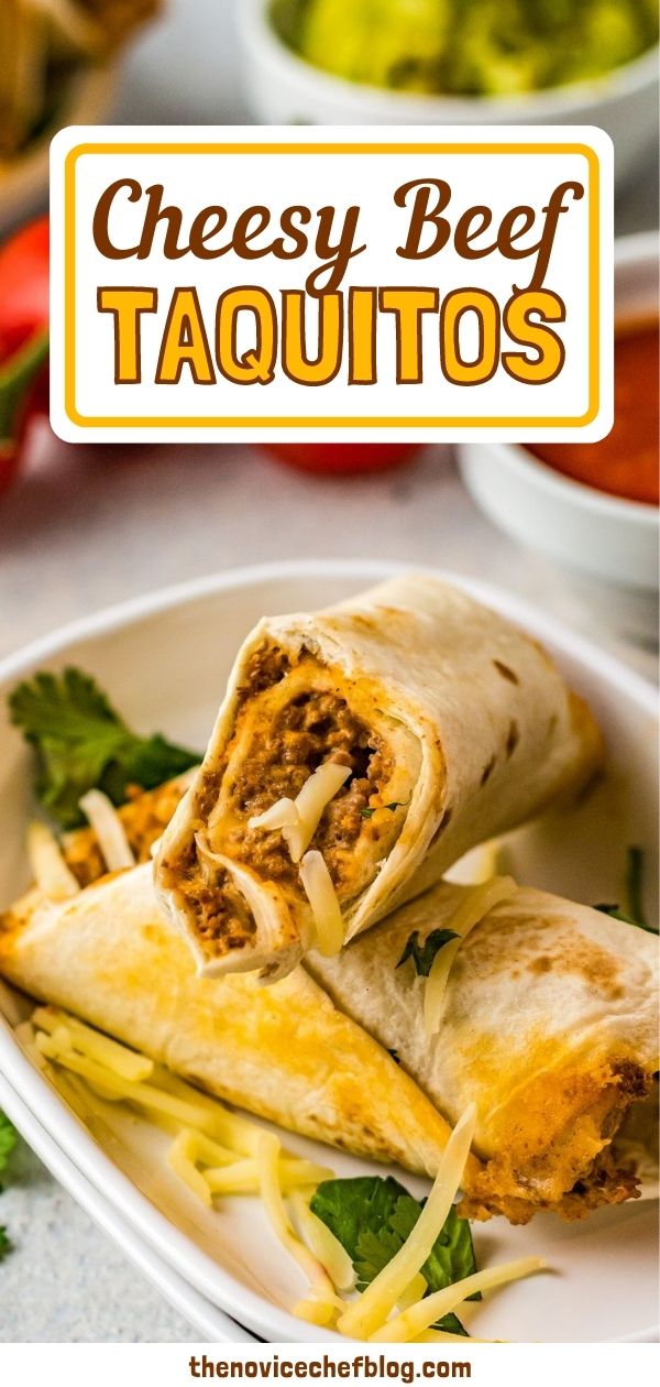 Cheesy Beef Taquitos In 30 Minutes! The Novice Chef