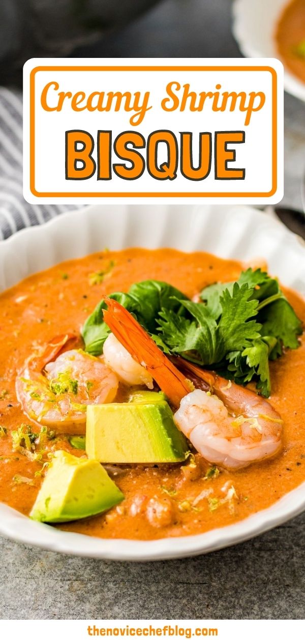 Creamy Thai Shrimp Bisque The Novice Chef