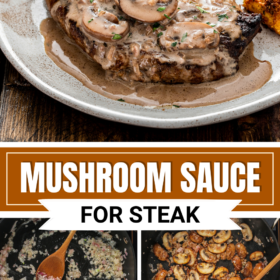 Mushroom sauce being made in a skillet and mushroom sauce on top of a steak.