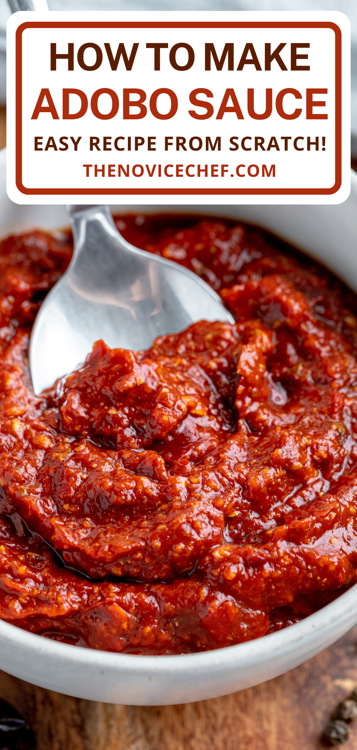 Adobo Sauce | The Novice Chef