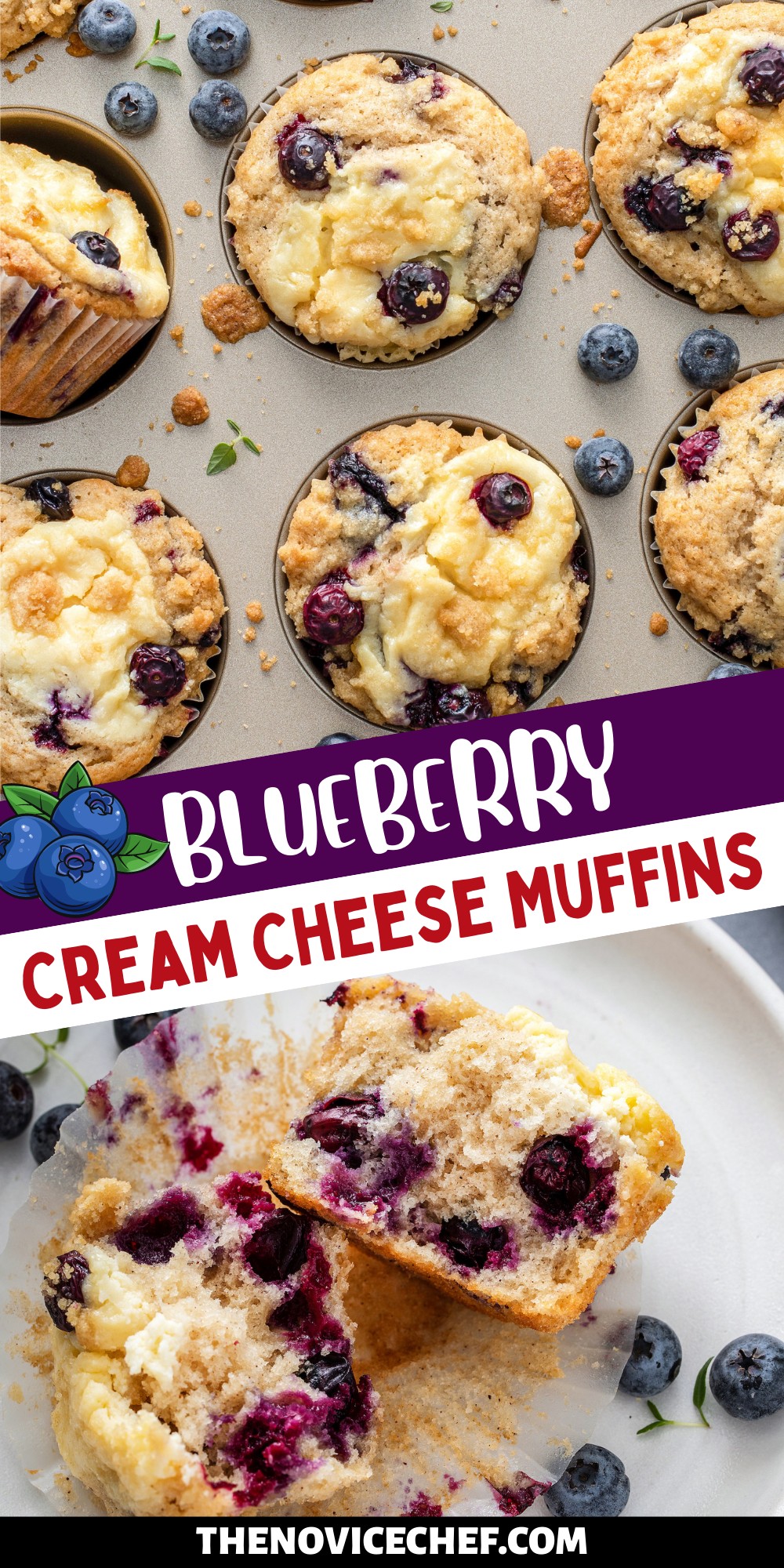 Blueberry Cream Cheese Muffins The Novice Chef