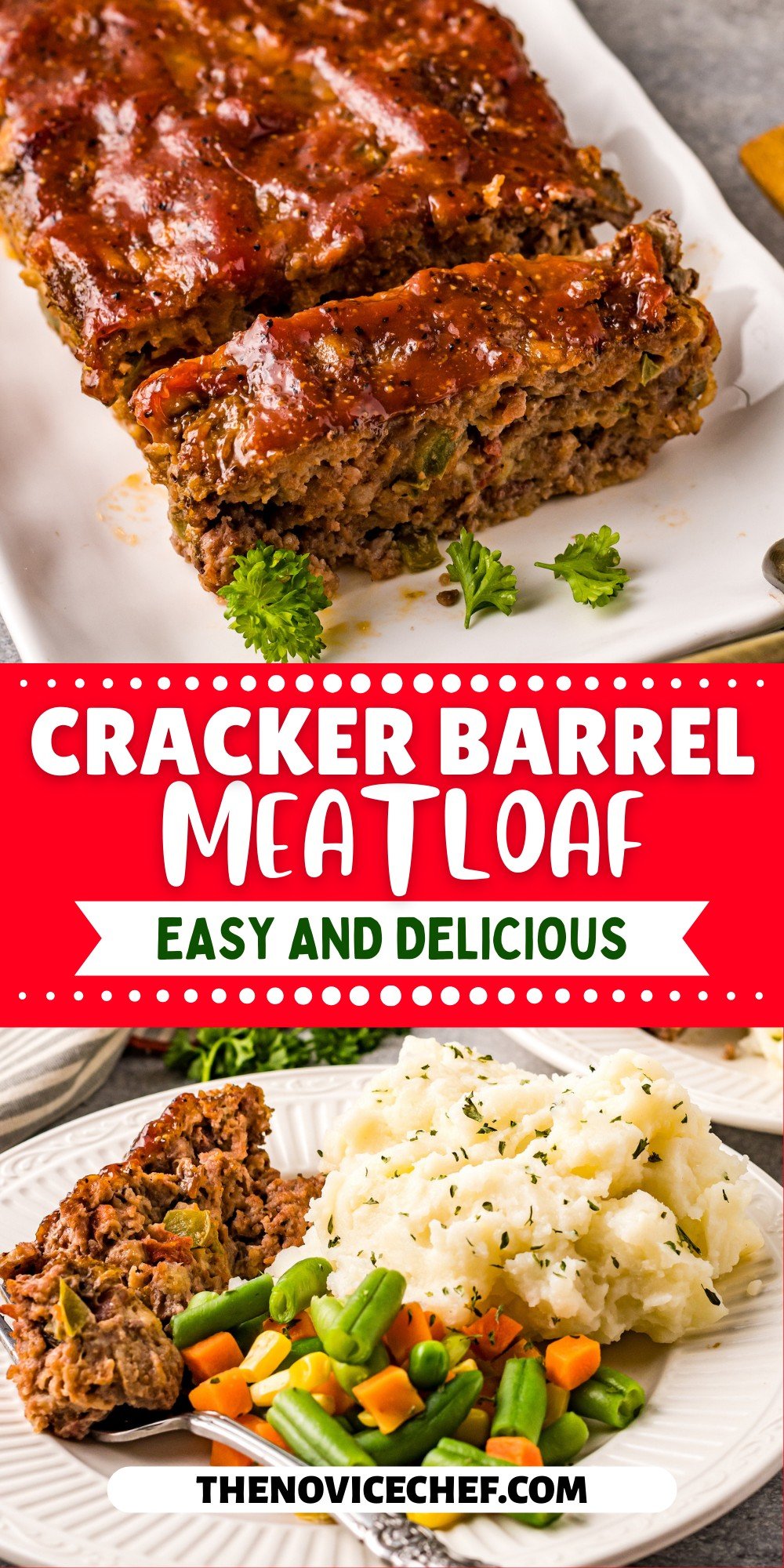 Cracker Barrel Meatloaf Recipe The Novice Chef