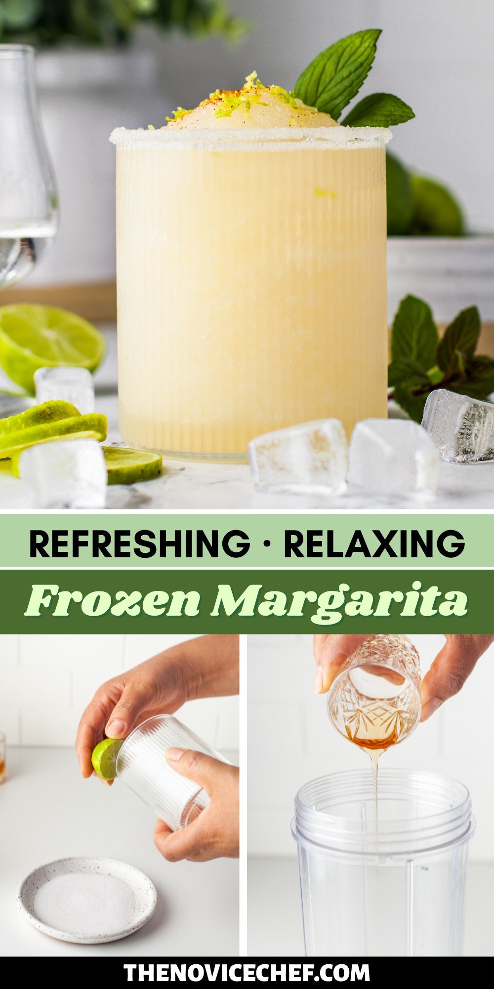 Frozen Margarita Recipe | The Novice Chef