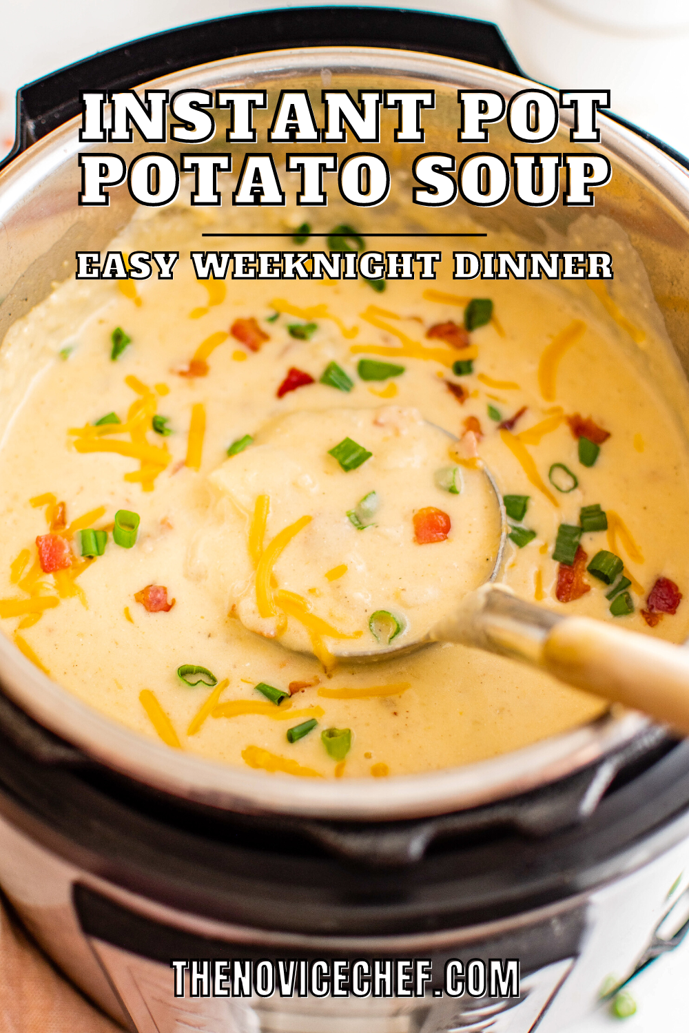 Instant Pot Potato Soup | The Novice Chef