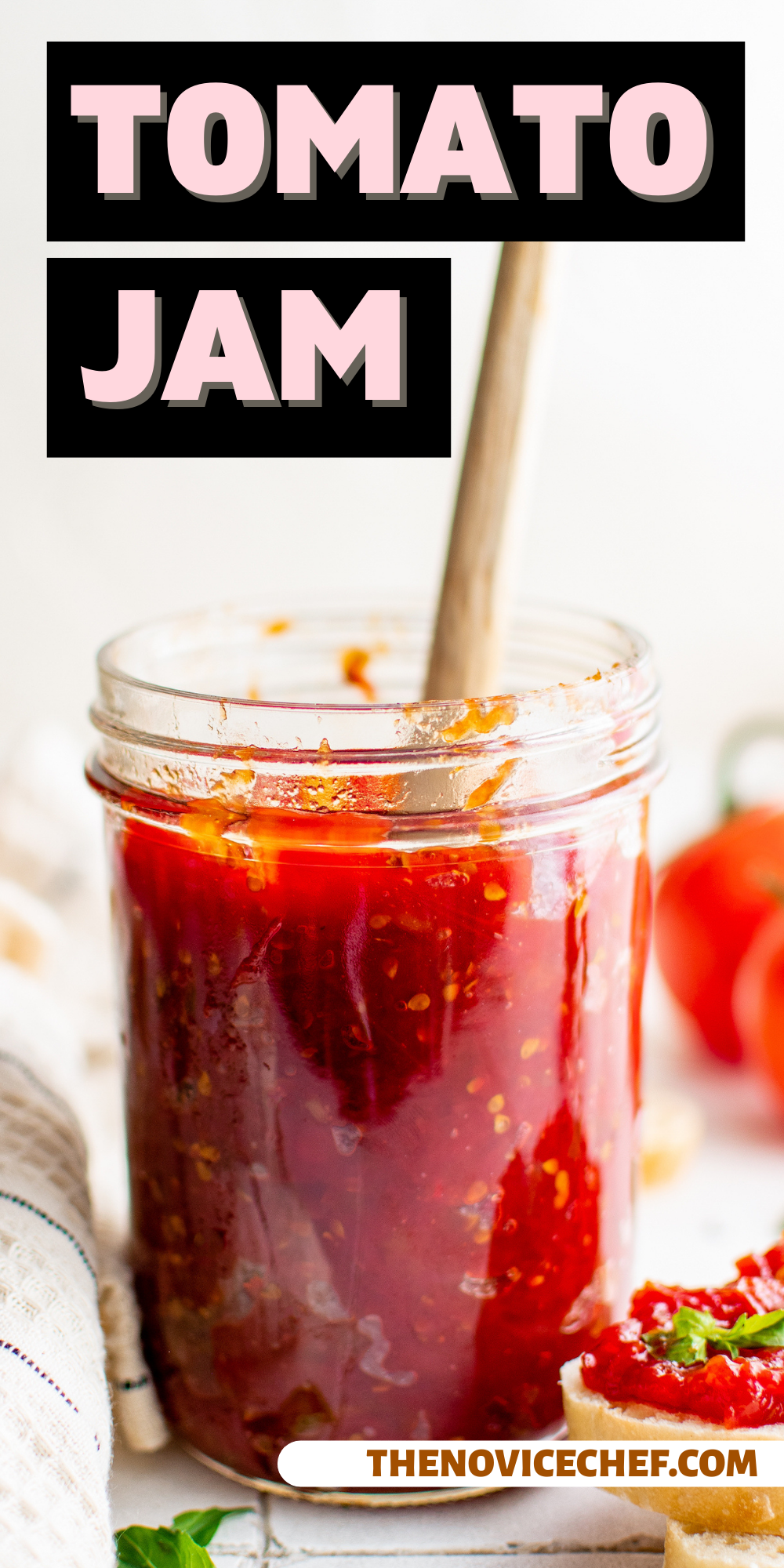 Easy Tomato Jam The Novice Chef