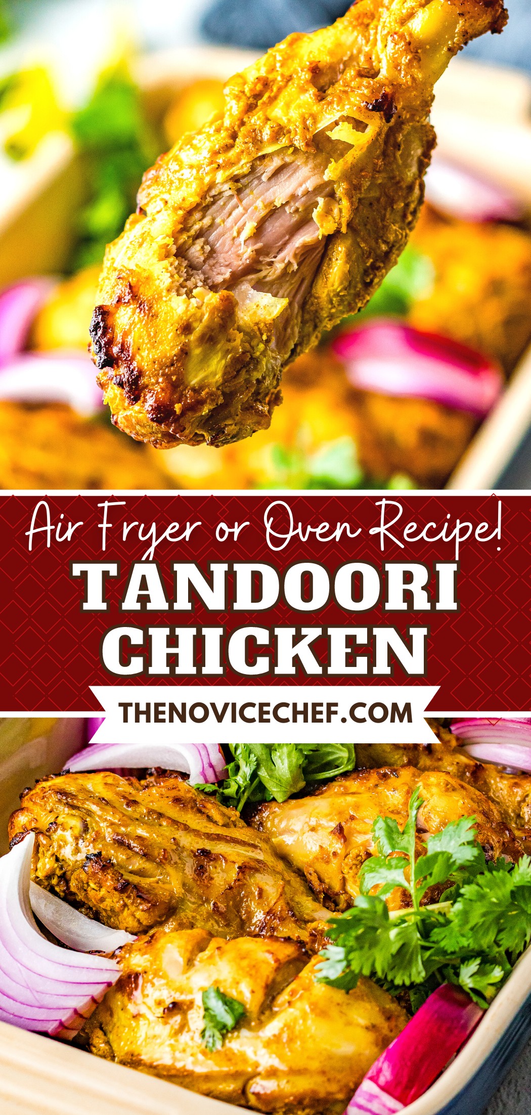 Indian Tandoori Chicken | The Novice Chef
