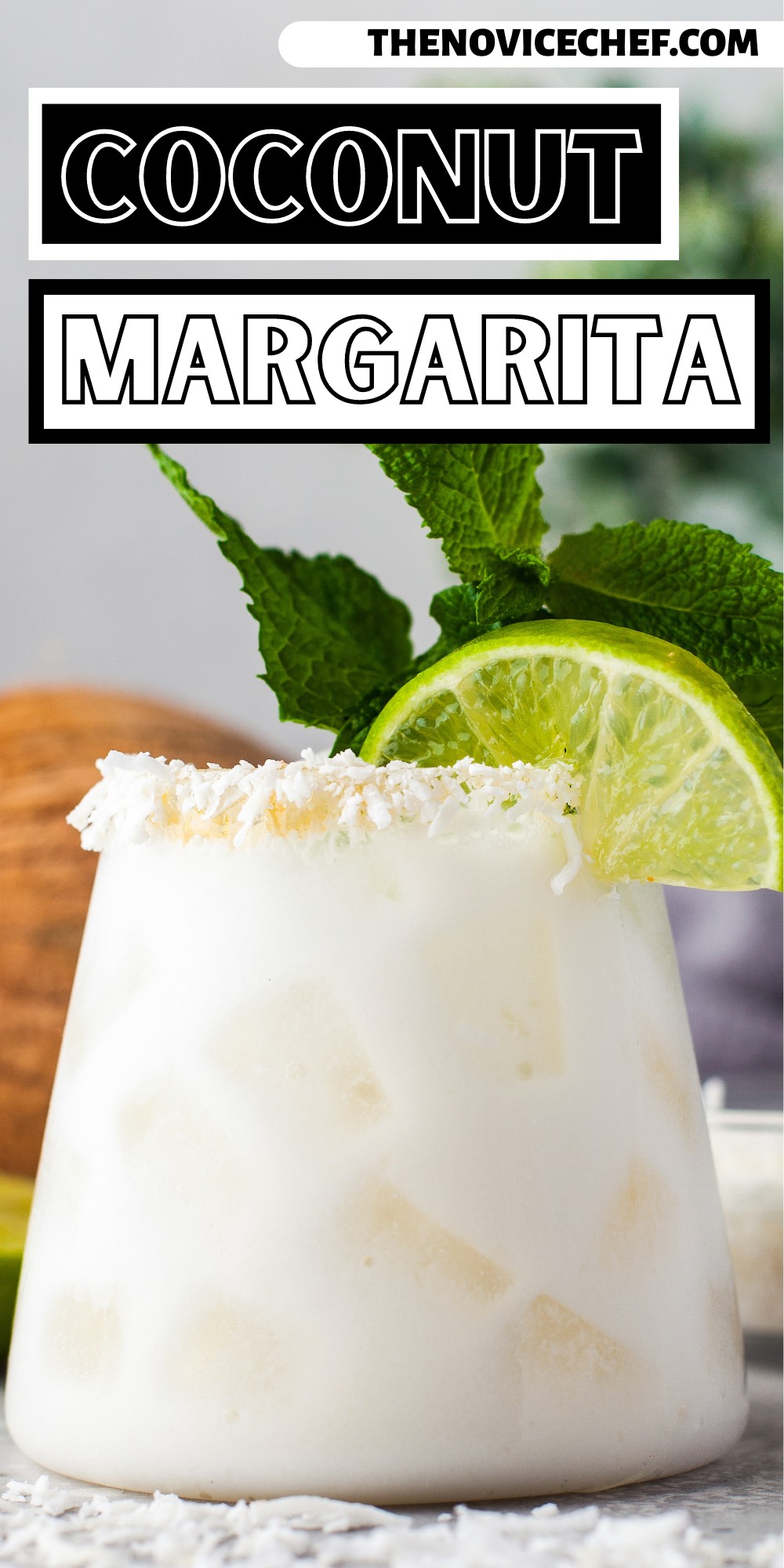 Coconut Margarita Recipe The Novice Chef