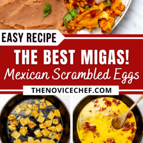 Migas on a plate topped with fresh pico de Gallo with a side of refried beans and step by step images of the migas recipe being prepared in a cast iron skillet.