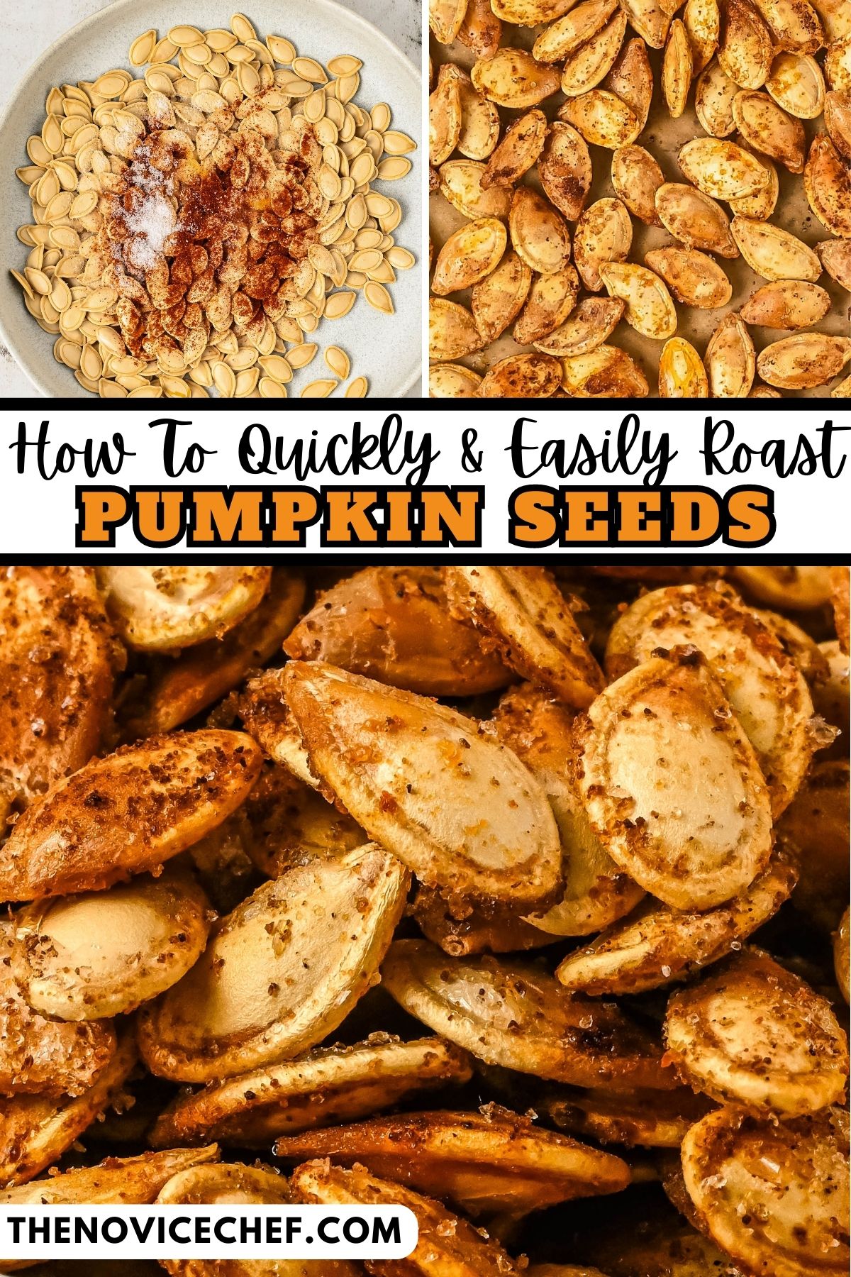 How to Roast Pumpkin Seeds | The Novice Chef