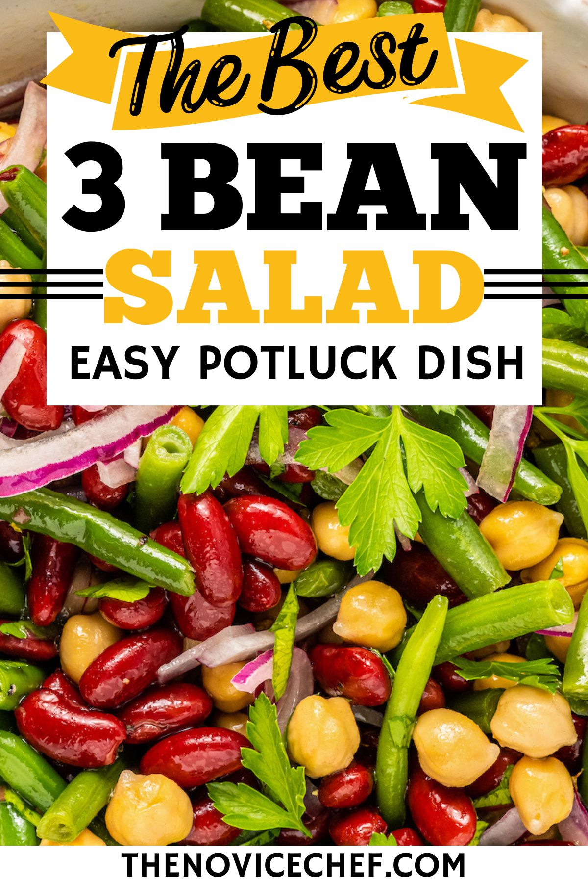 Three Bean Salad Recipe The Novice Chef