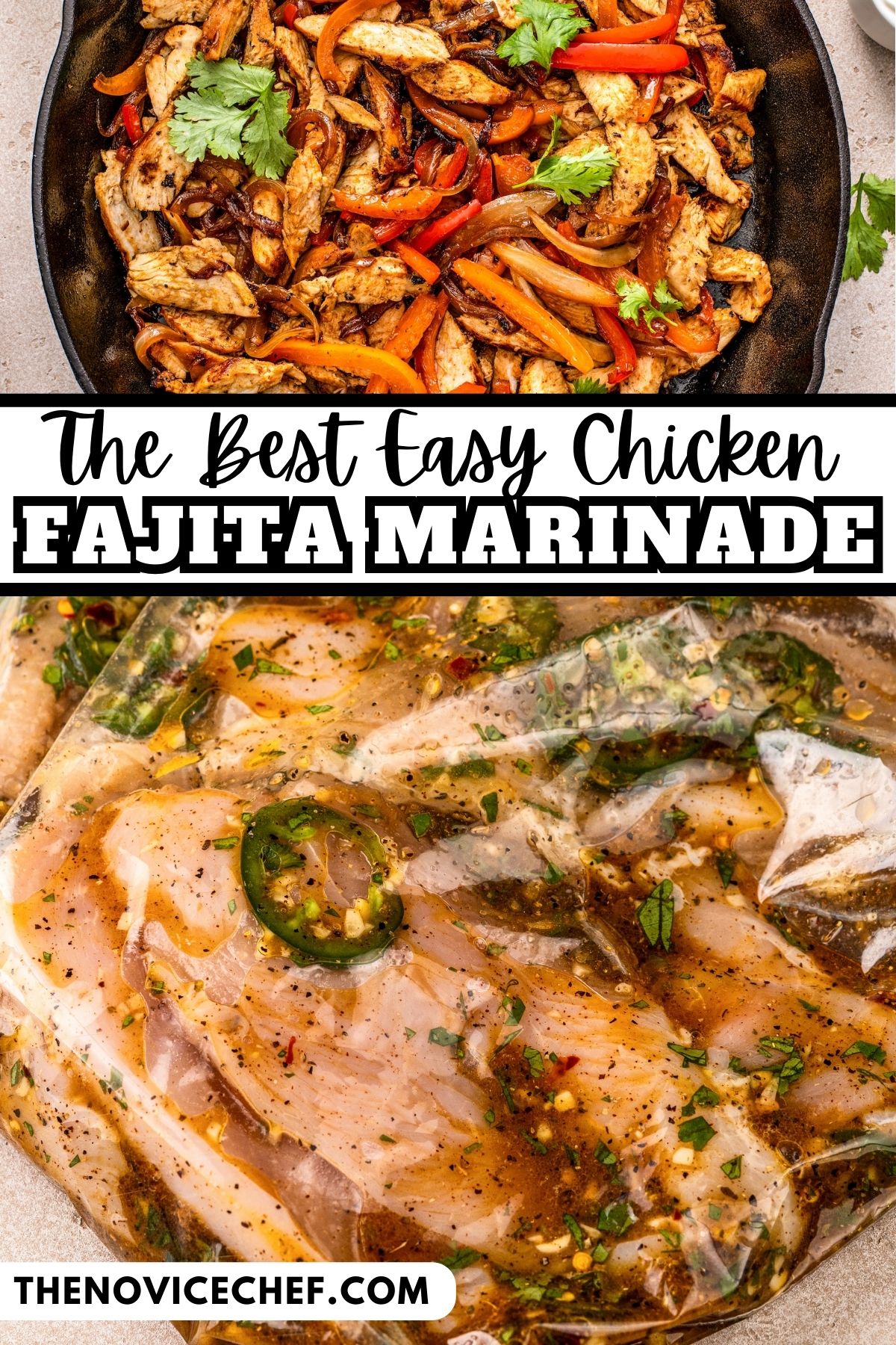 Chicken Fajita Marinade Recipe The Novice Chef