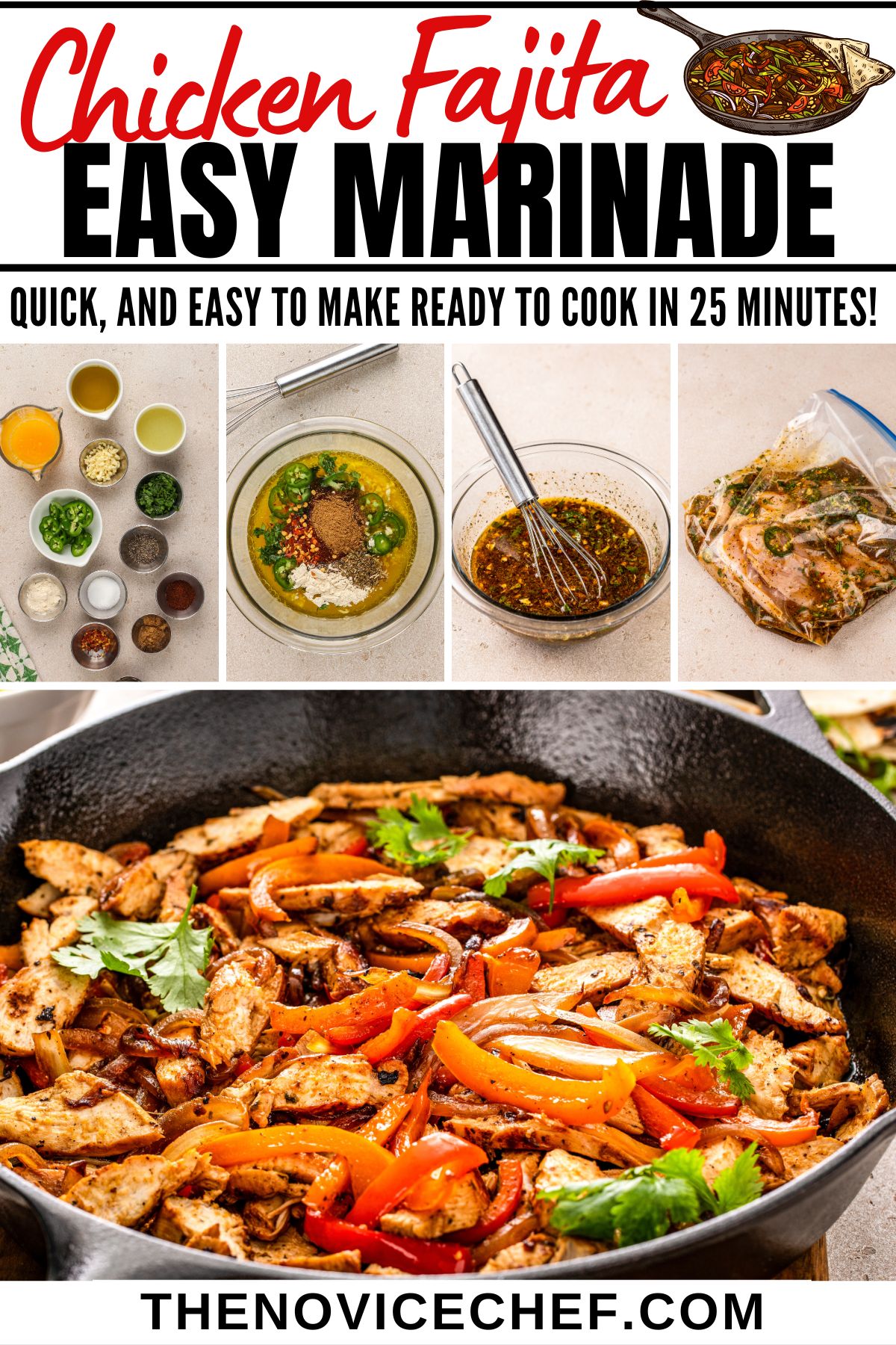 Chicken Fajita Marinade Recipe The Novice Chef