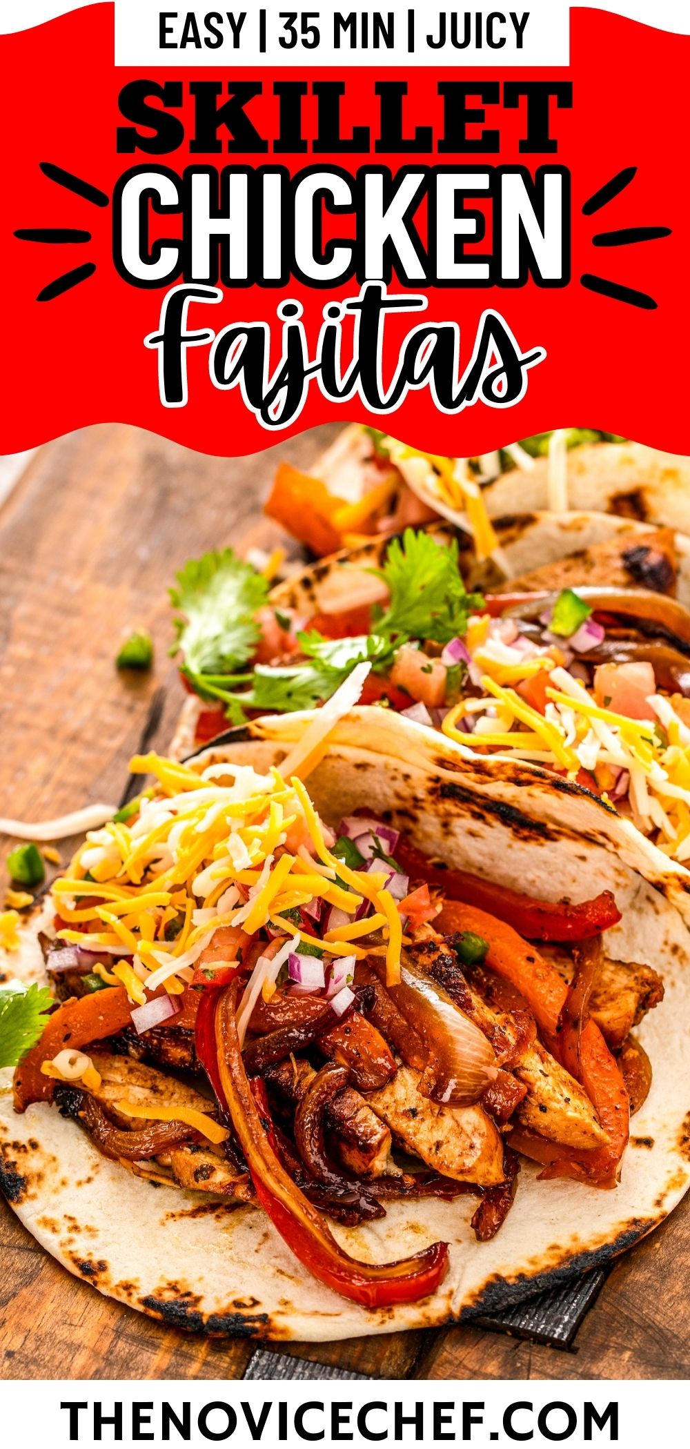 Best Chicken Fajitas Recipe The Novice Chef