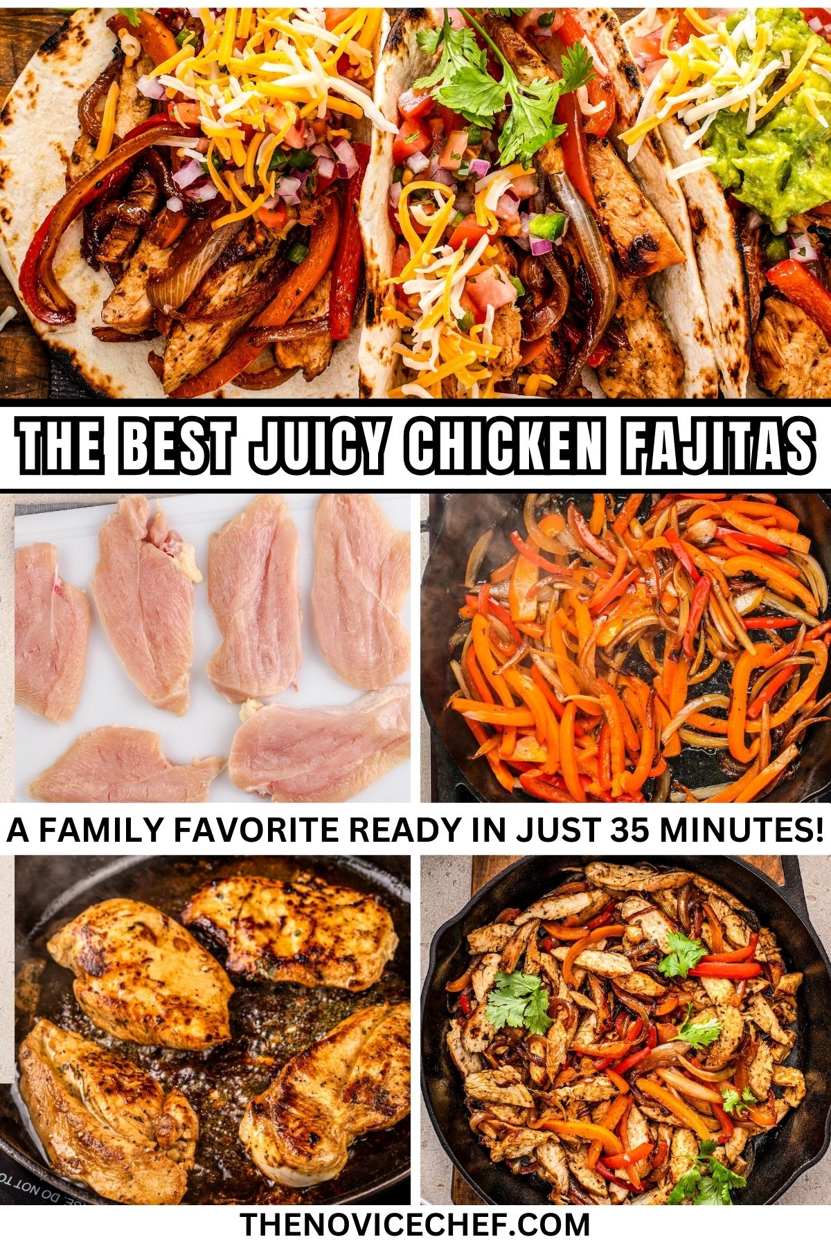 Best Chicken Fajitas Recipe The Novice Chef