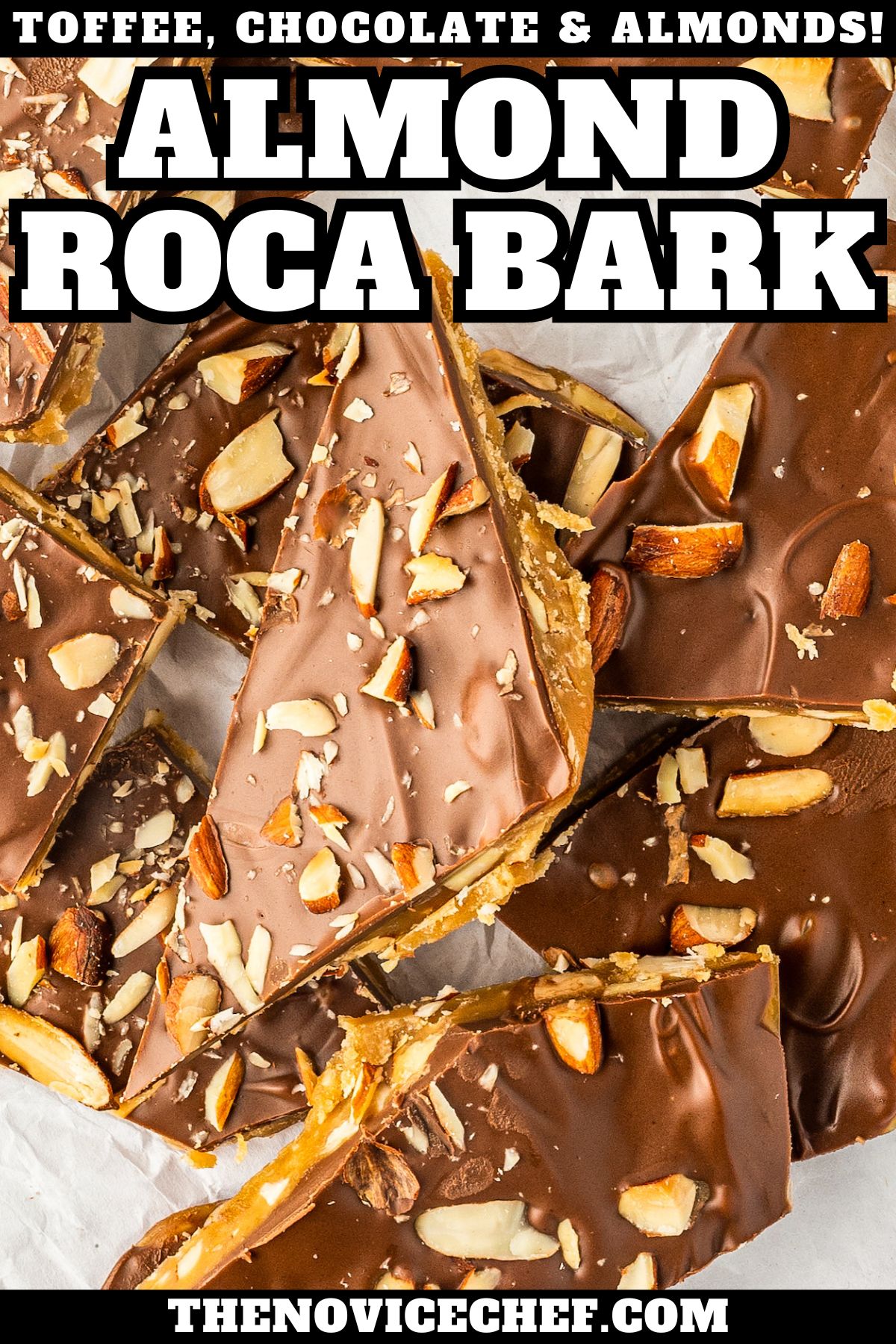 Homemade Almond Roca Recipe The Novice Chef