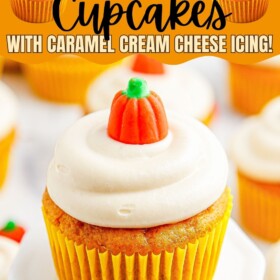 Easy pumpkin cupcakes with salted caramel cream cheese frosting on top and a candied pumpkin.