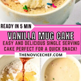 Vanilla Mug Cake being made in a mug and topped with whipped cream and sprinkles.