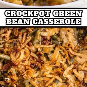 Crockpot green bean casserole in a serving bowl and in a crock pot with a serving spoon.