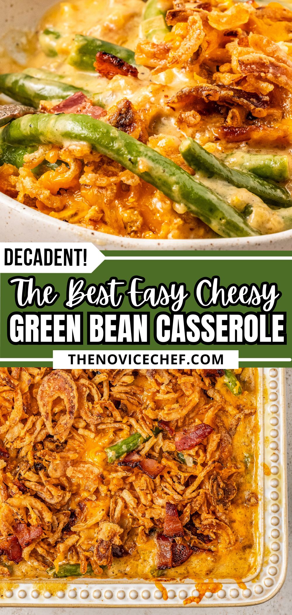 Cheesy Green Bean Casserole Recipe | The Novice Chef