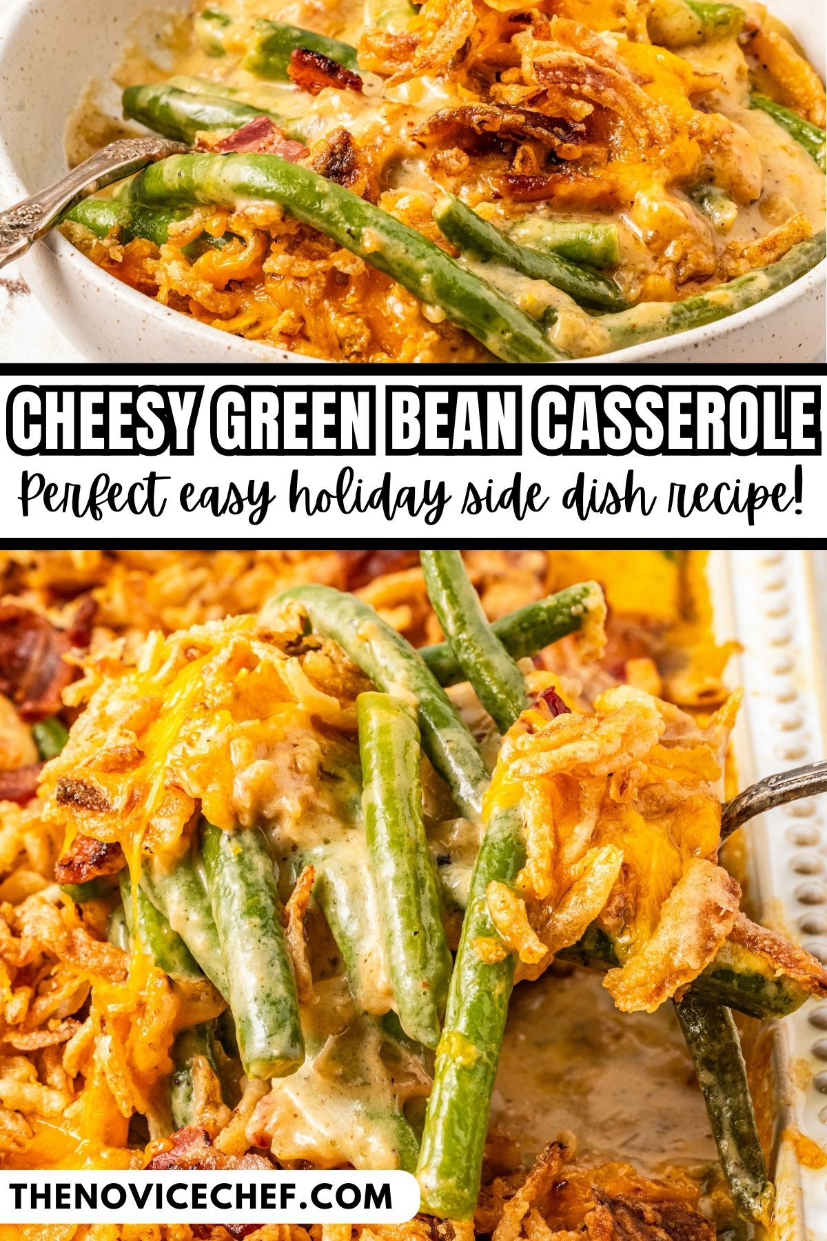 Cheesy Green Bean Casserole Recipe | The Novice Chef