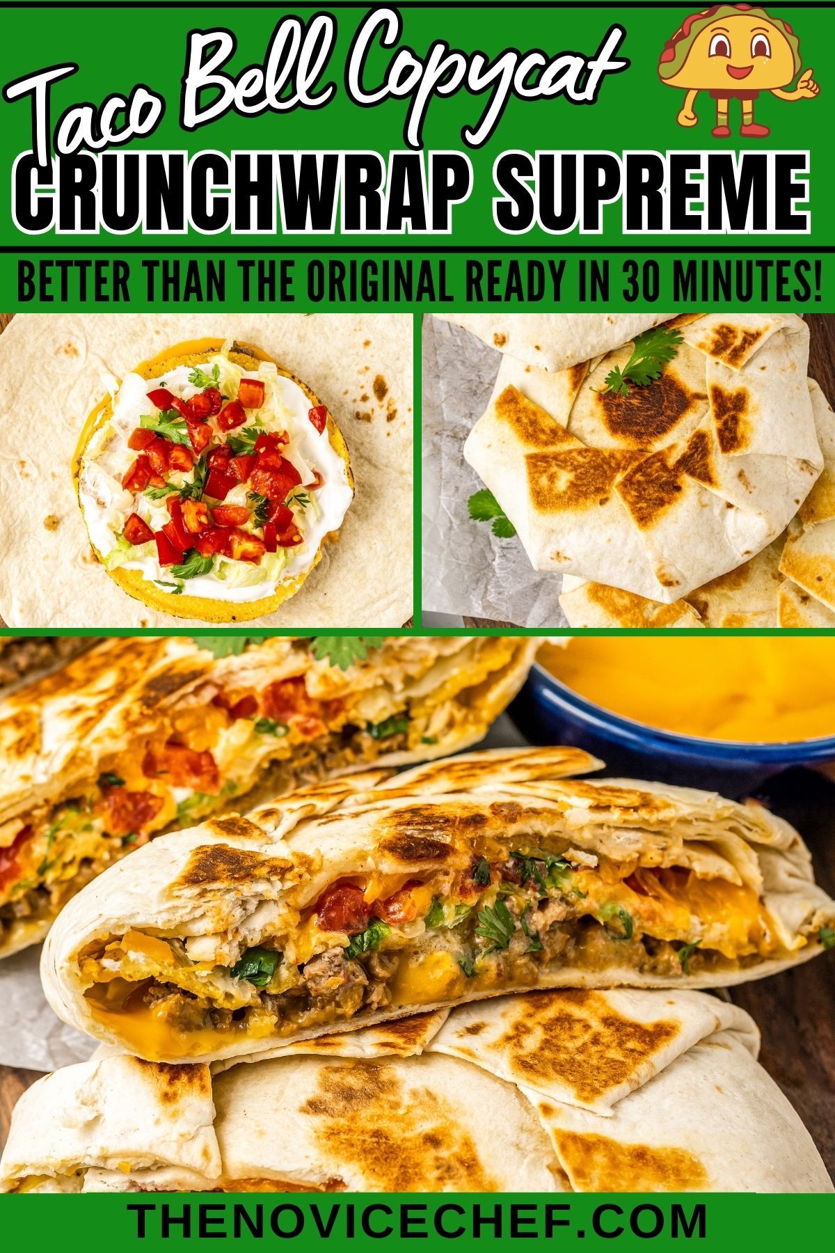 Taco Bell Crunchwrap Supreme Recipe | The Novice Chef