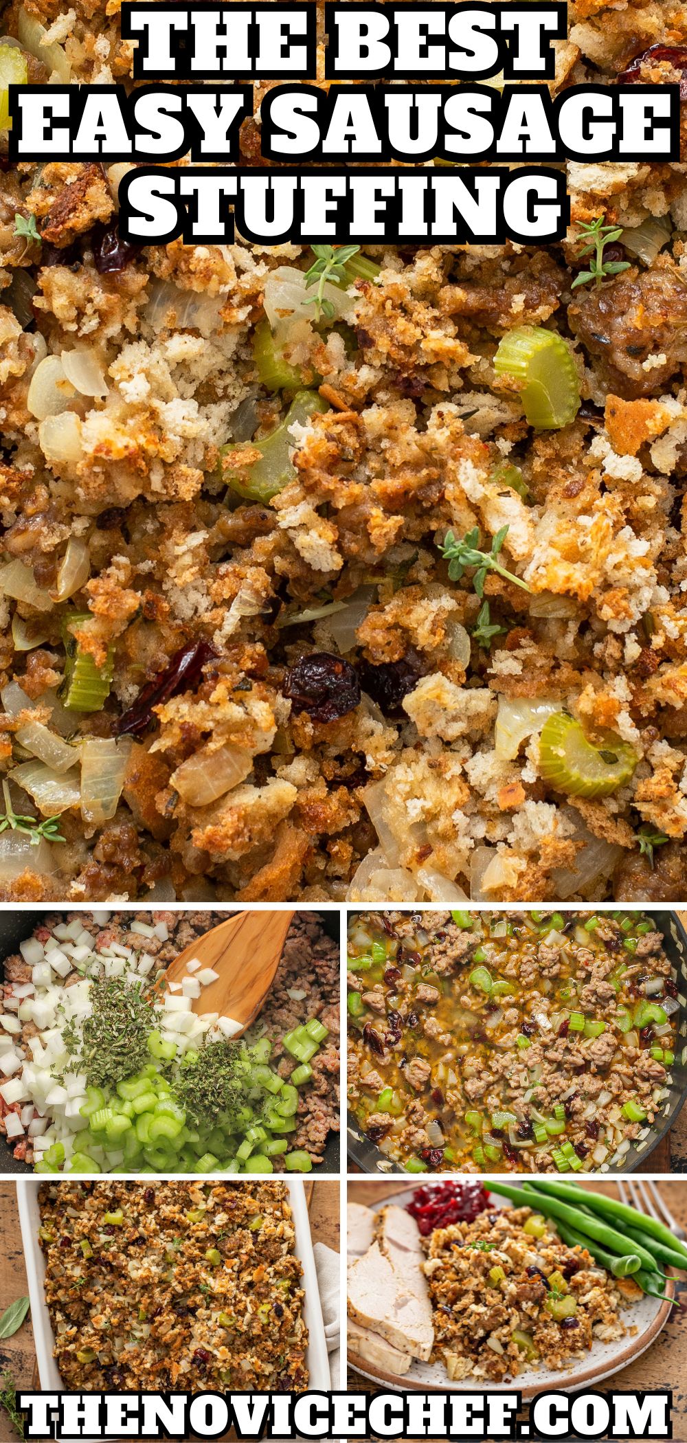 Easy Sausage Stuffing The Novice Chef