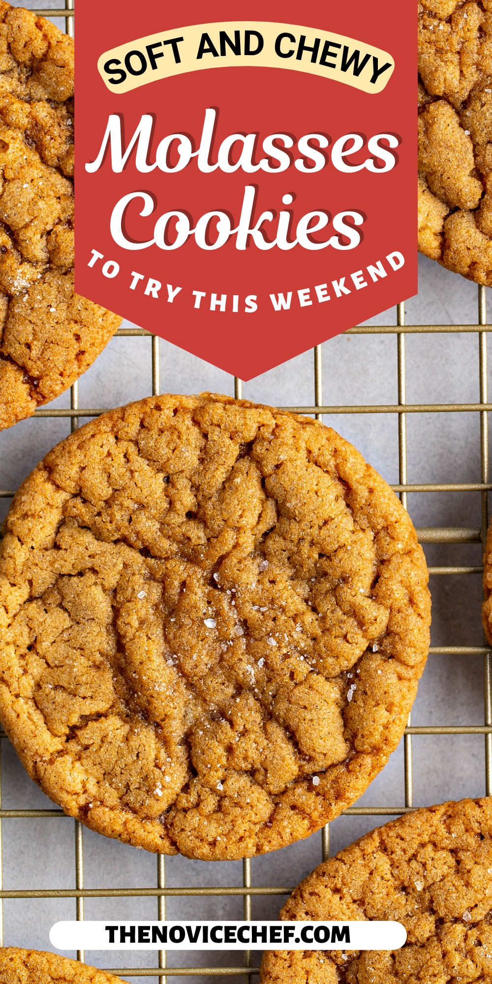 Soft Molasses Cookies With Chewy Centers The Novice Chef