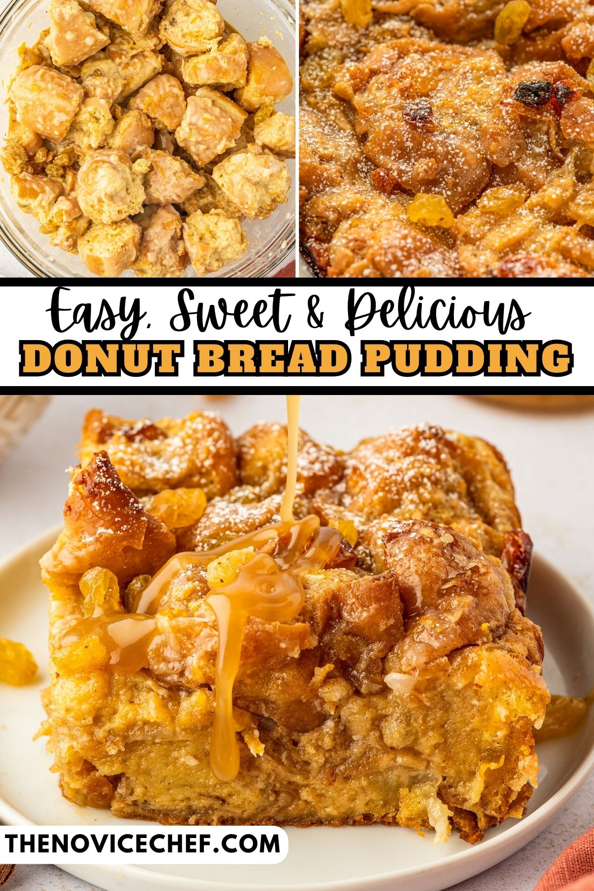 Donut Bread Pudding Recipe The Novice Chef(01)