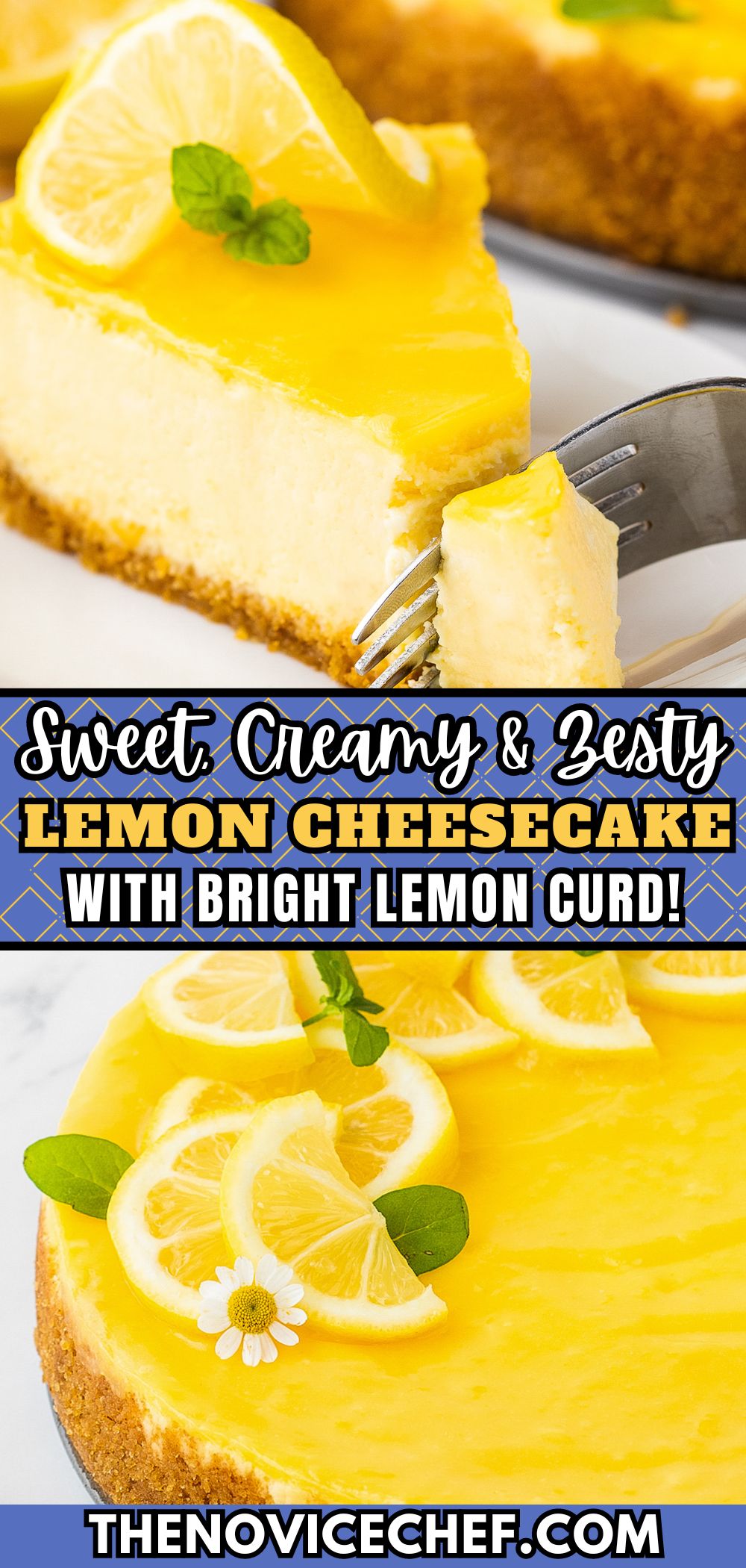 Lemon Cheesecake Recipe With Lemon Curd | The Novice Chef