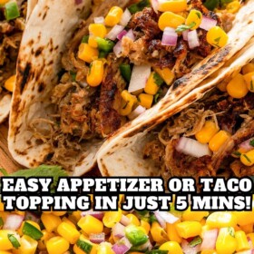 Corn salsa in a bowl and on top of carnitas tacos.