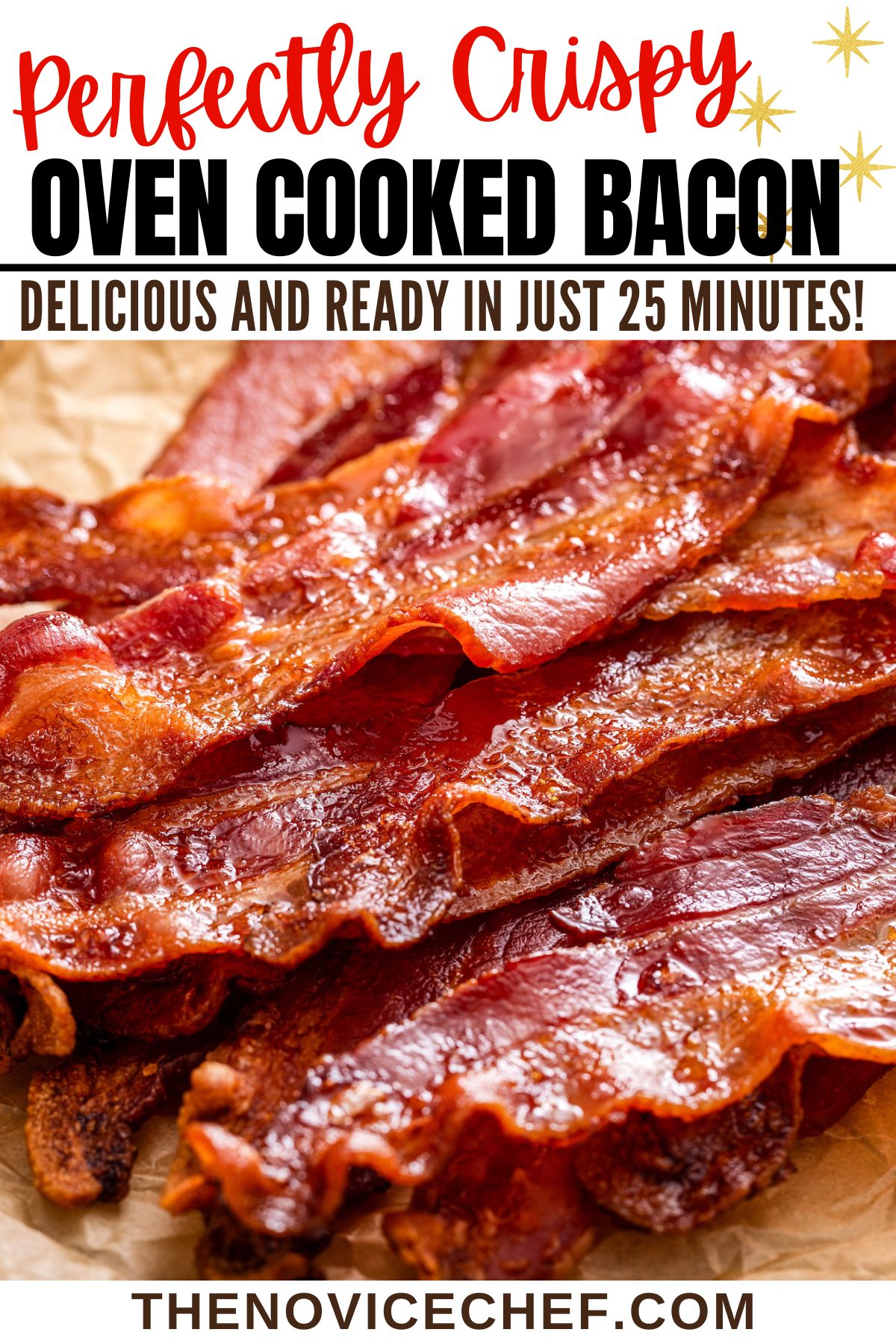 How To Cook Bacon in the Oven The Novice Chef