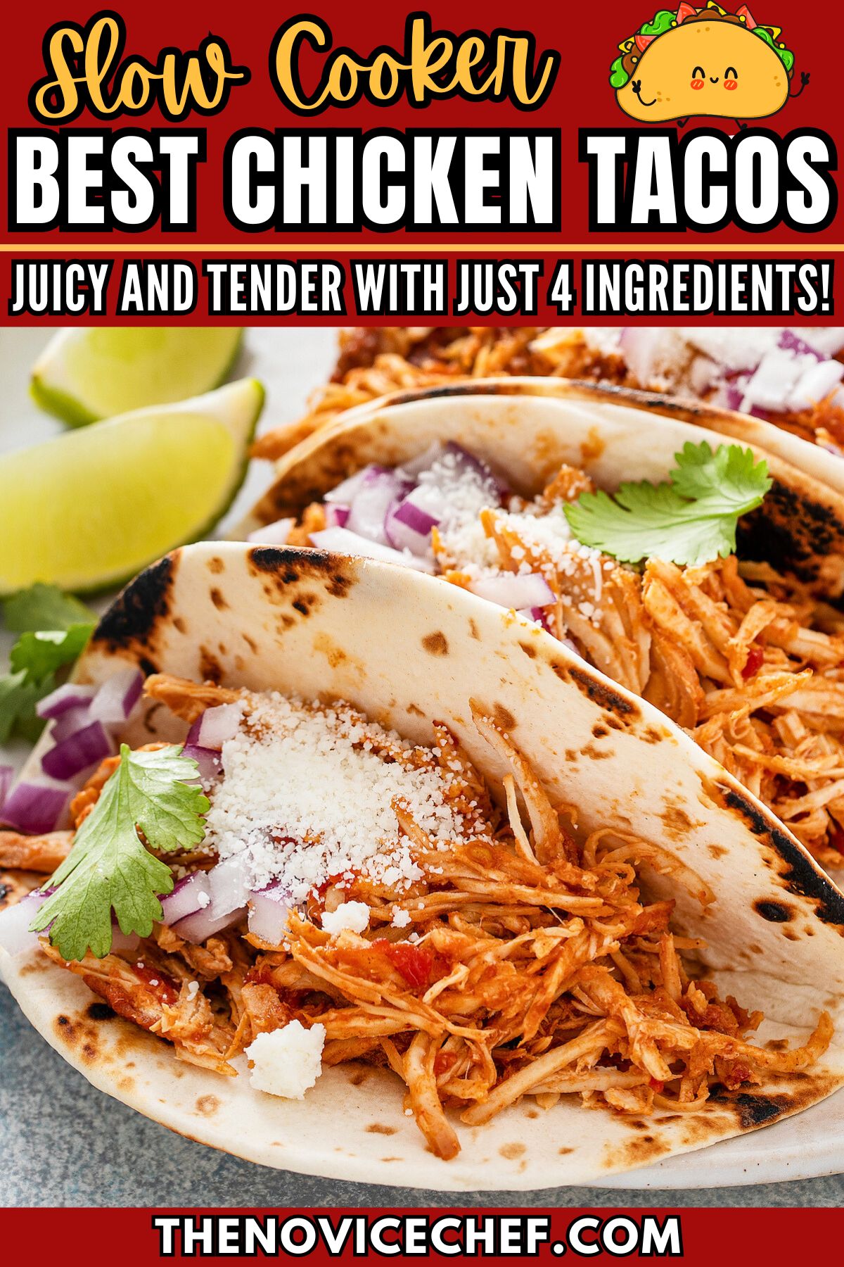 Crockpot Chicken Tacos (Only 4 Ingredients) | The Novice Chef