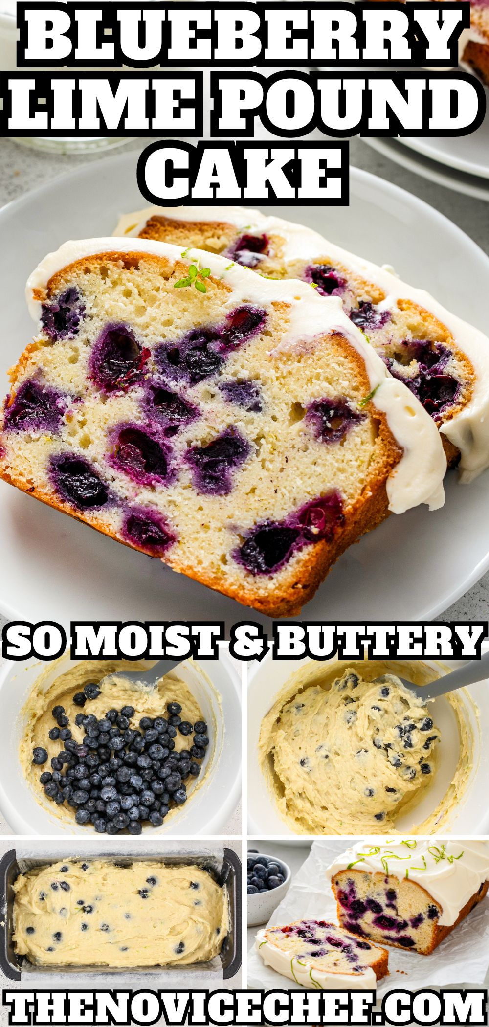 Lime Blueberry Pound Cake Recipe | The Novice Chef