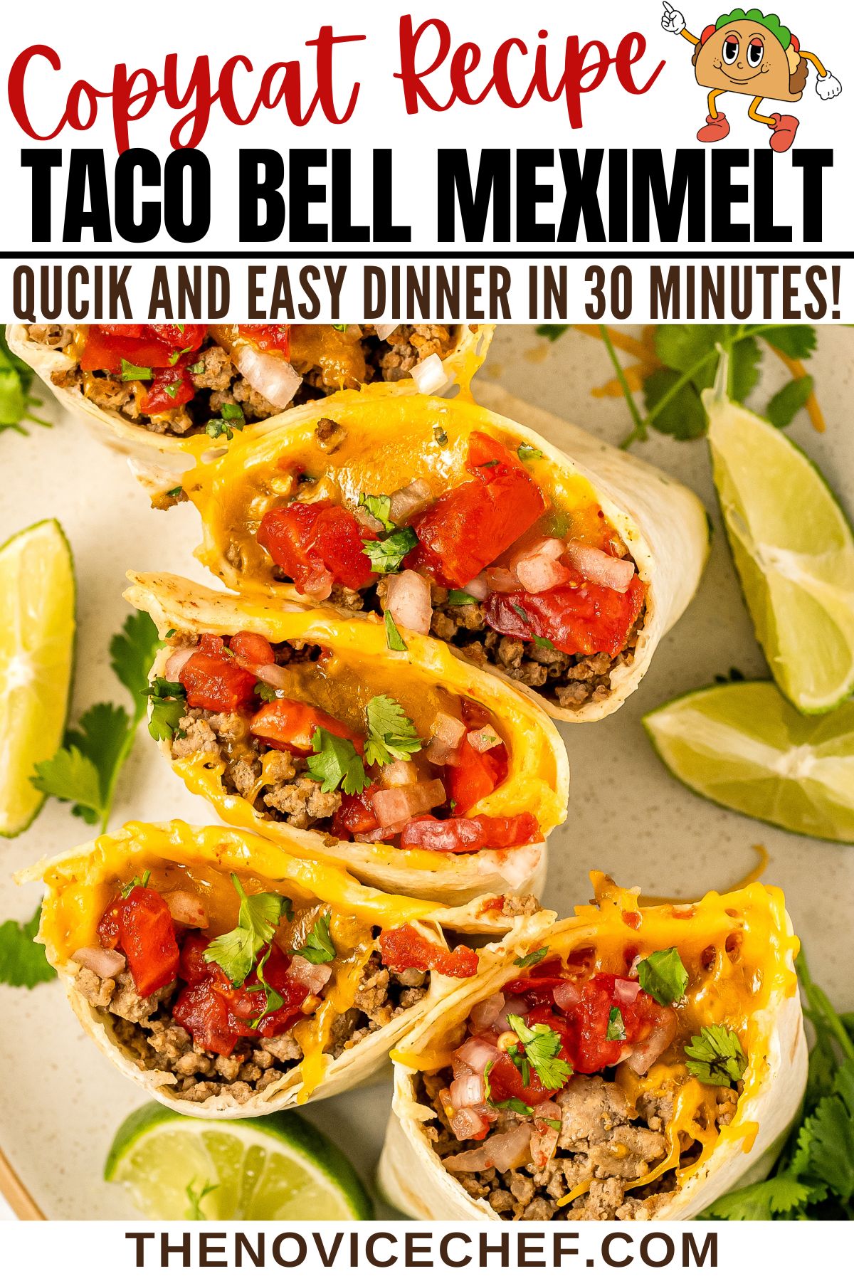 Taco Bell Meximelt Recipe | The Novice Chef