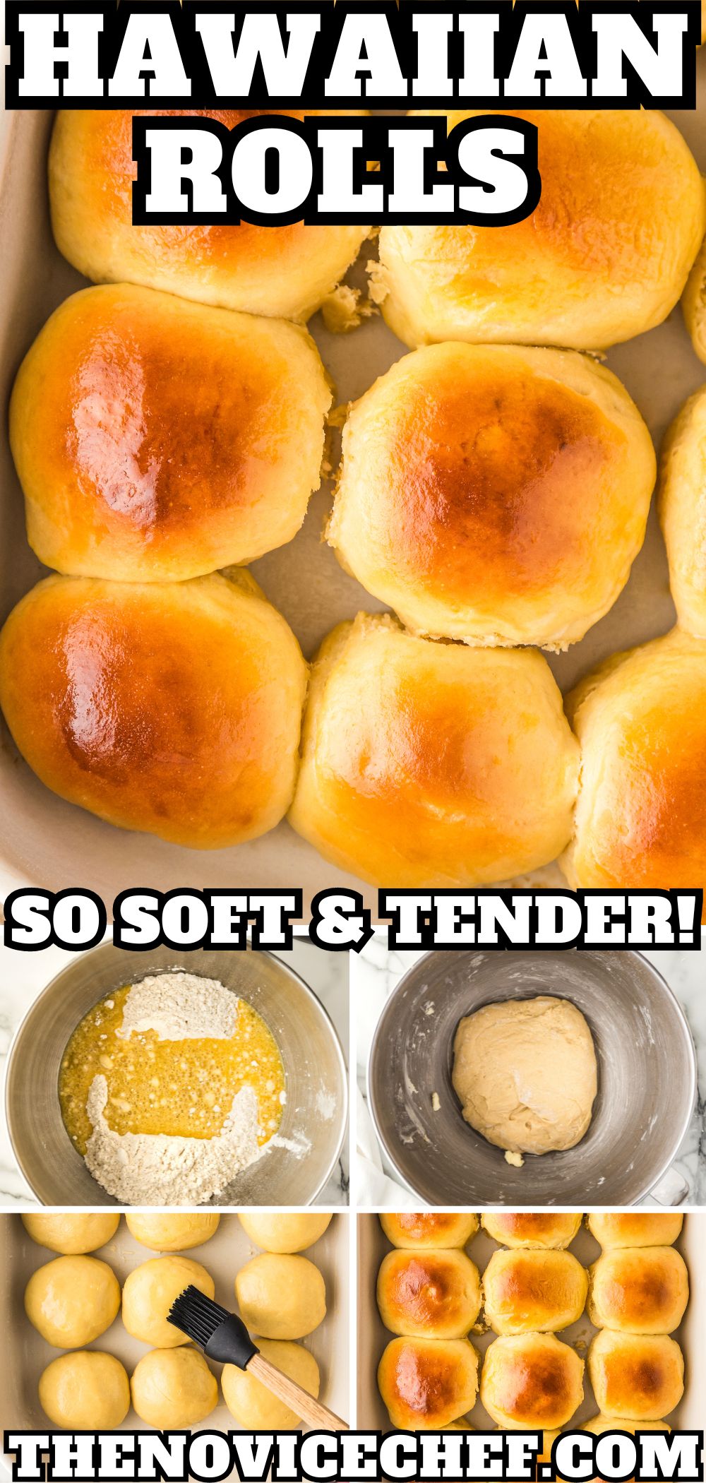Hawaiian Rolls | The Novice Chef