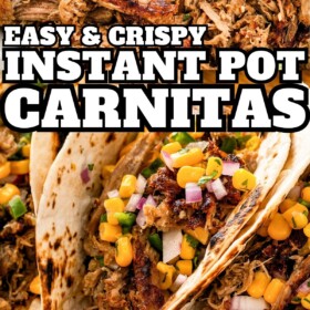 Shredded instant pot carnitas in a bowl and three carnitas tacos with fresh corn salsa on top.