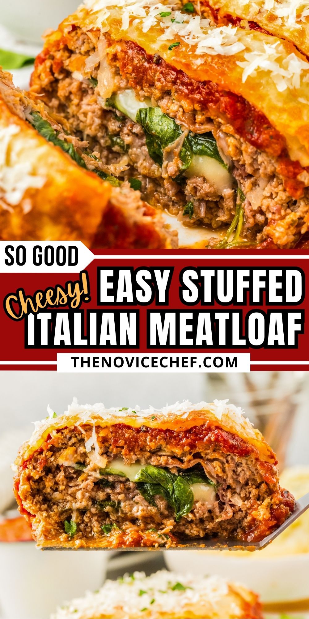 Stuffed Italian Meatloaf Recipe | The Novice Chef