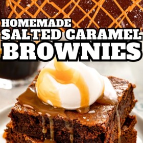 Salted caramel brownies in a baking dish topped with flaky sea salt and two brownies on a plate topped with whipped cream and salted caramel sauce.