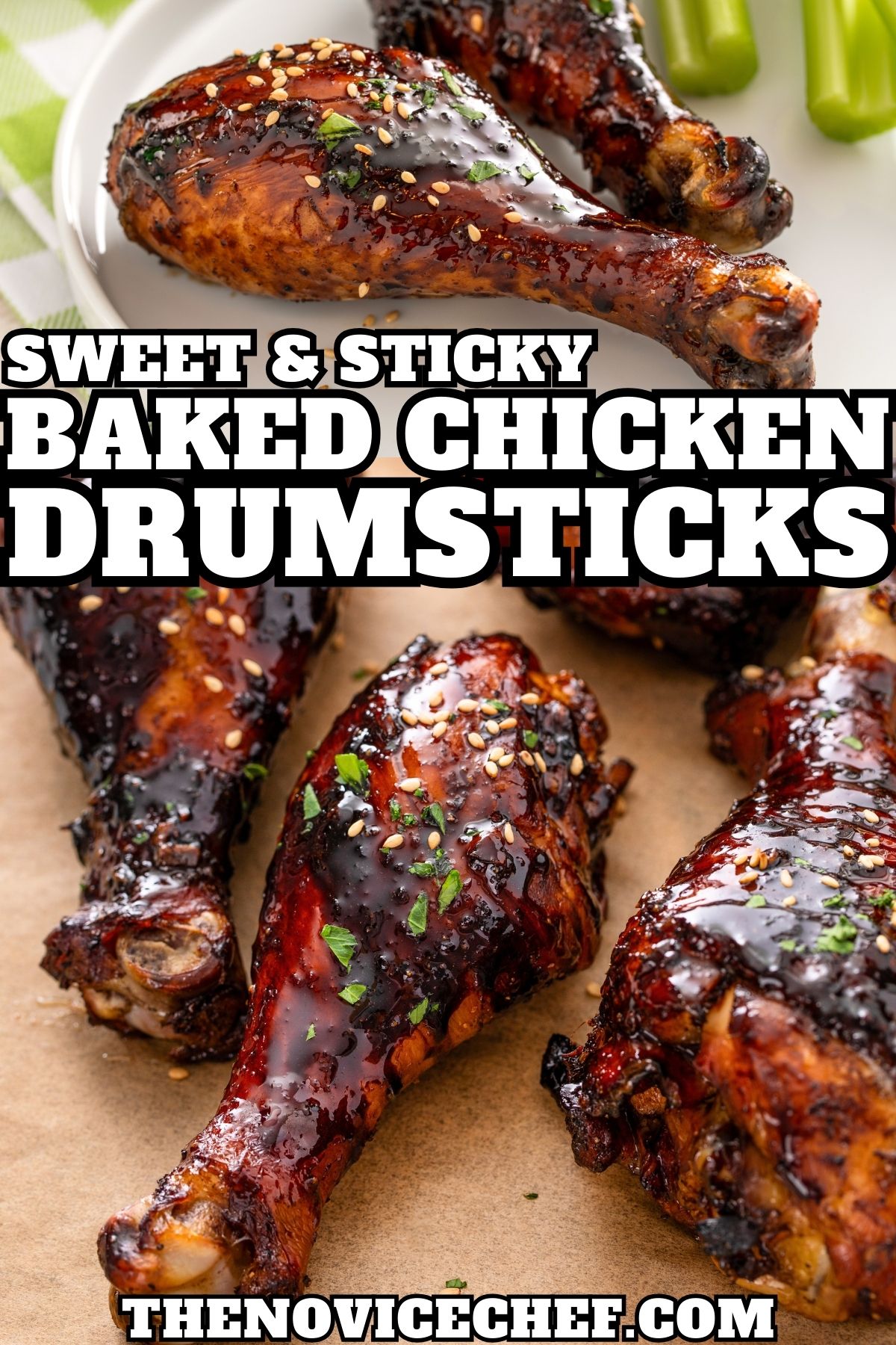 Sweet & Sticky Baked Chicken Drumsticks | The Novice Chef