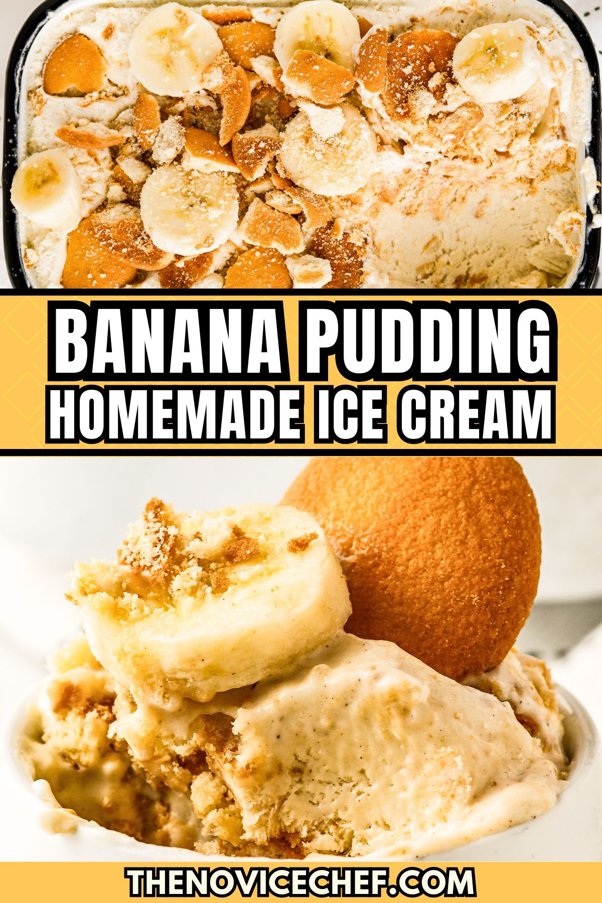 No-Churn Banana Pudding Ice Cream Recipe | The Novice Chef